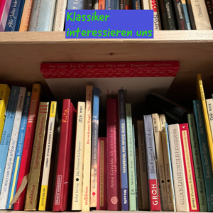 Klassiker interessieren uns