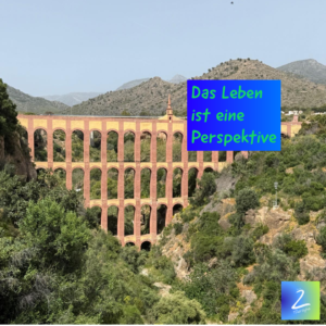 Das Leben ist eine Perspektive