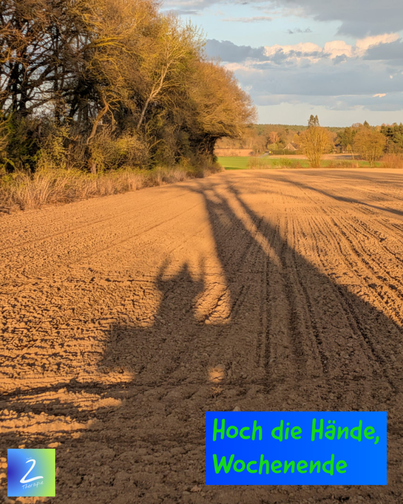 Hoch die Hände, Wochenende