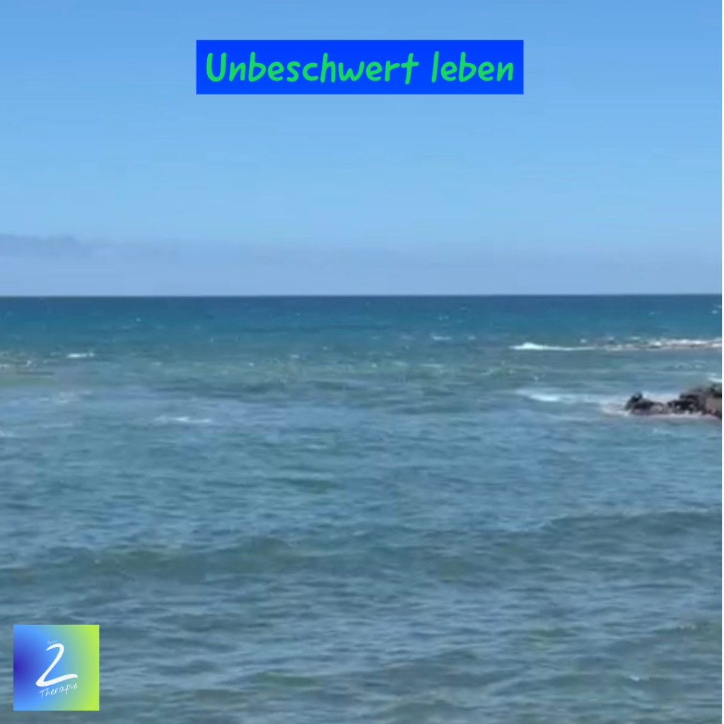 Unbeschwert leben 