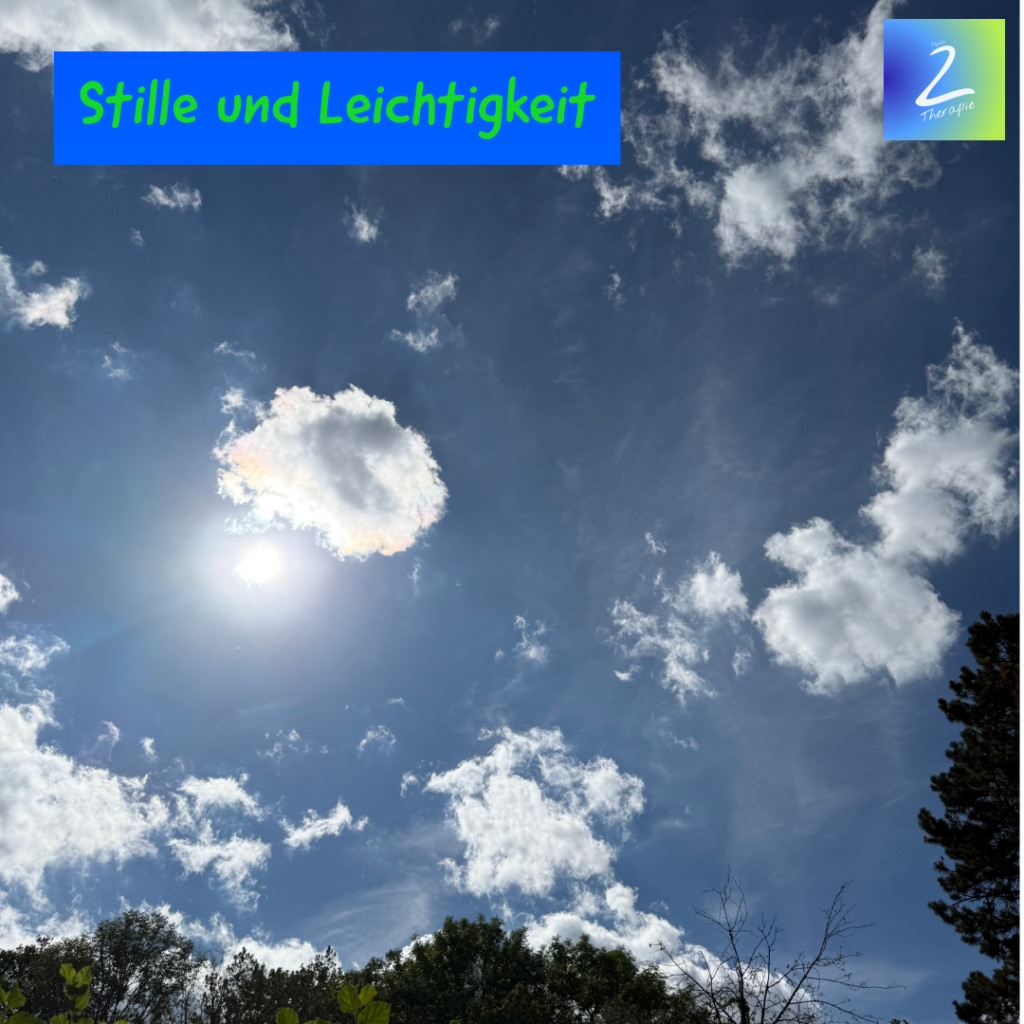 Stille und Leichtigkeit